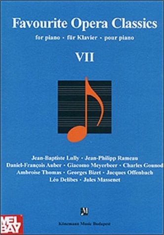 Favorite Opera Classics VII: French Composers (Music Scores)