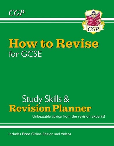 How to Revise for GCSE Study Skills and Revision Planner