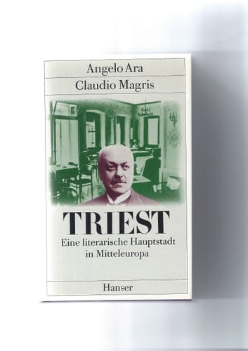 Triest eine literarische Hauptstadt in Mitteleuropa