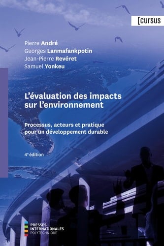 Évaluation des Impacts Sur L'environnement (l'), Processus, Acteurs et Pratique Pour un développement Durable