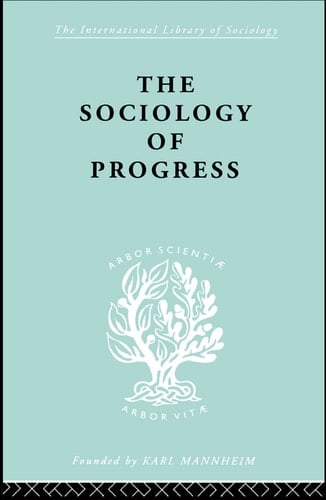The Sociology of Progress