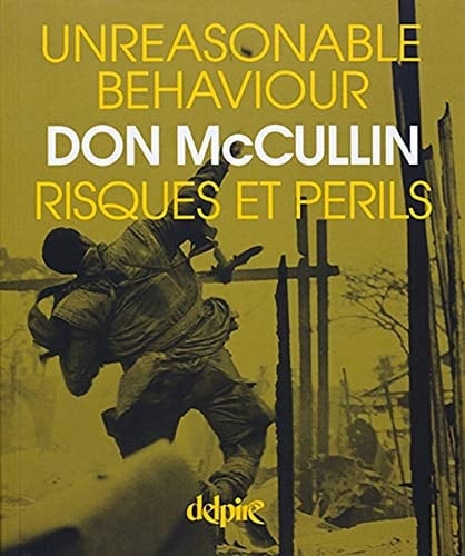 Risques et périls unreasonable behaviour ; autobiographie