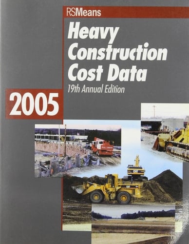 2005 Heavy Construction Cost Data
