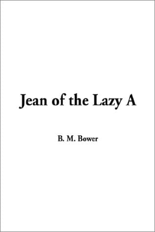 Jean of the Lazy A