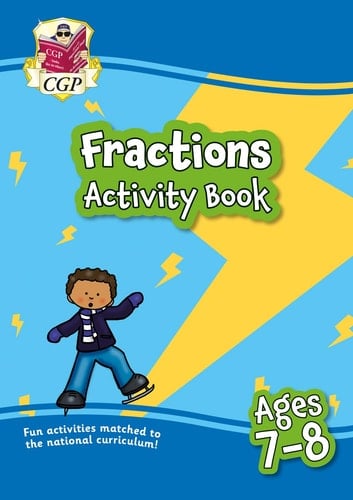 Fractions Activity Book For Ages 7-8