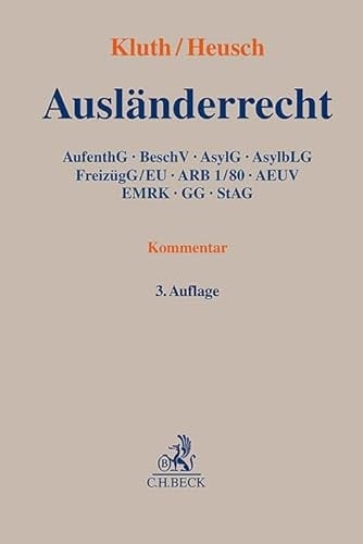 Ausländerrecht AufenthG, BeschV, AsylG, FreizügG/EU, ARB 1/80, AEUV, EMRK, GG, StAG - Rechtsstand: voraussichtlich 1. Oktober 2024
