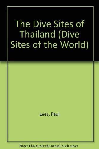 The Dive Sites of Thailand