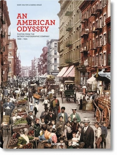 An American Odyssey Photos from the Detroit Photographic Company, 1888-1924