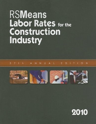 Labor Rates for the Construction Industry