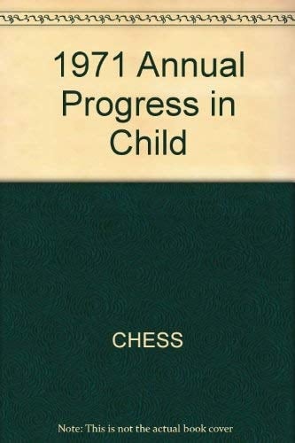 1971 Annual Progress in Child Psychiatry