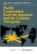 Pacific Cooperation from the Japanese and the German Viewpoint