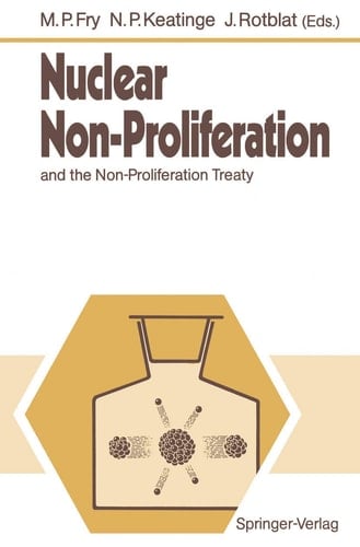 Nuclear Non-Proliferation and the Non-Proliferation Treaty