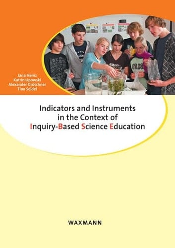 Indicators and Instruments in the Context of Inquiry-based Science Education