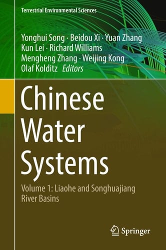 Chinese Water Systems Volume 1: Liaohe and Songhuajiang River Basins