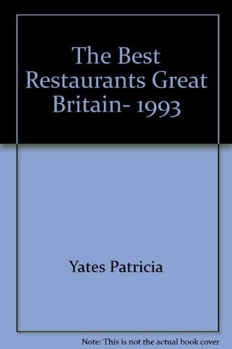 The Best Restaurants of Great Britain, 1993