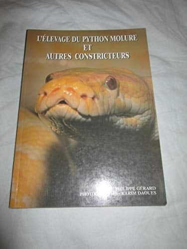 L'élevage du python molure et autres constricteurs