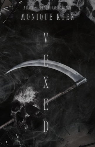 Vexed: A Dark Supernatural Romance