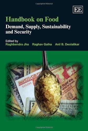 Handbook on Food Demand, Supply, Sustainability and Security