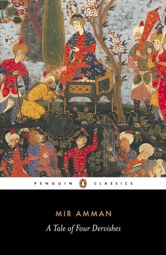 A Tale of Four Dervishes (Penguin Classics)