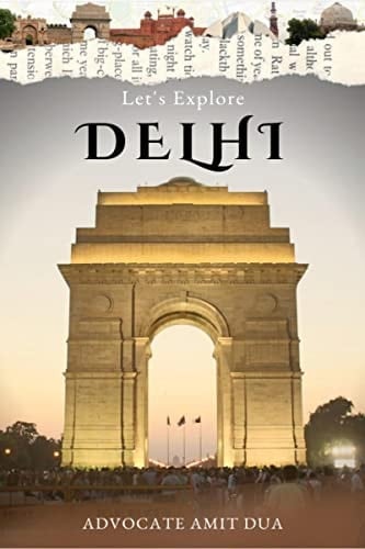 Let's Explore Delhi