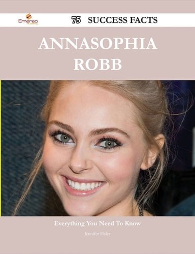 AnnaSophia Robb 75 Success Facts - Everything you need to know about AnnaSophia Robb