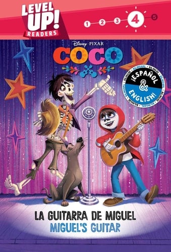 Miguel's Guitar / La guitarra de Miguel (English-Spanish) (Disney/Pixar Coco) (Level Up! Readers)
