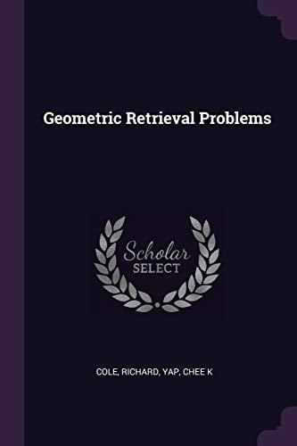Geometric Retrieval Problems