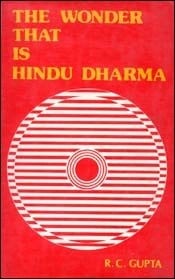 The Wonder That Is Hindu Dharma