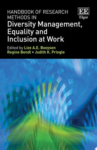 Handbook of Research Methods in Diversity Management, Equality and Inclusion at Work