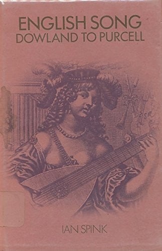 English song, Dowland to Purcell