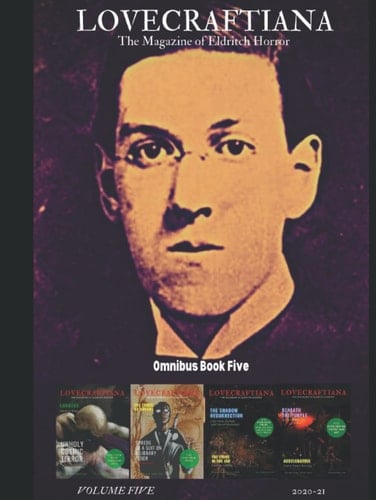 Lovecraftiana: The Magazine of Eldritch Horror (2020-21)