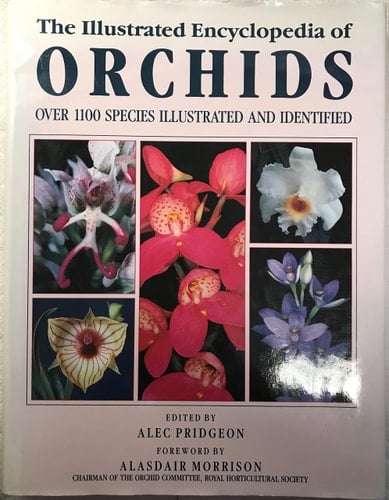 The Illustrated Encyclopedia of Orchids