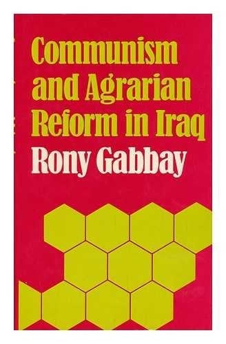 Communism and Agrarian Reform in Iraq