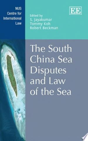 The South China Sea Disputes and Law of the Sea