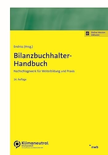 Bilanzbuchhalter-Handbuch Nachschlagewerk für Weiterbildung und Praxis