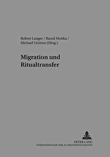 MIGRATION UND RITUALTRANSFER Religioese Praxis Der Aleviten, Jesiden und