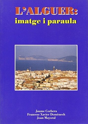 L'Alguer imatge i paraula