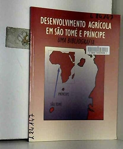 Desenvolvimento agrícola em São Tomé e Príncipe uma bibliografia