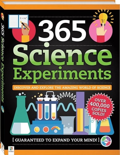 365 Science Experiments Discover and Explore the Amazing World of Science