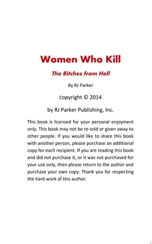 Women Who Kill The Bitches from Hell
