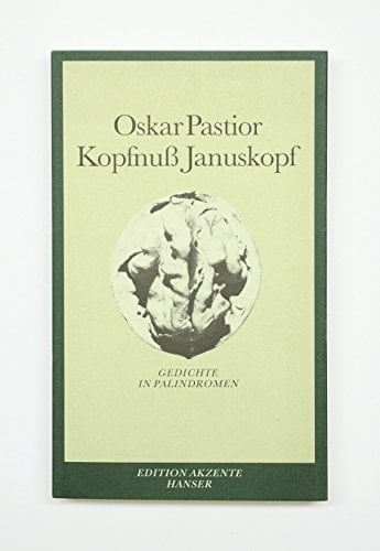 Kopfnuss Januskopf: Gedichte in Palindromen (Edition Akzente) (German Edition)