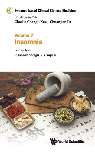 Evidence-Based Clinical Chinese Medicine Insomnia