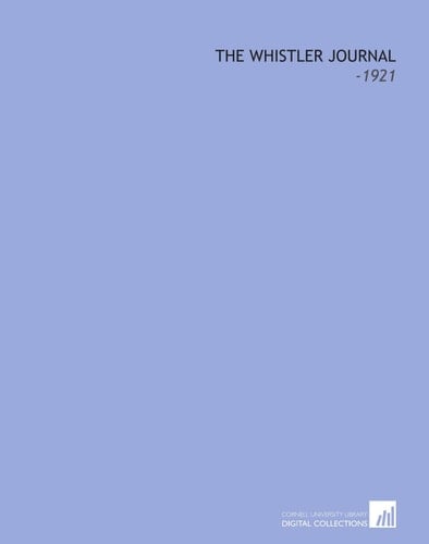 The Whistler Journal: -1921