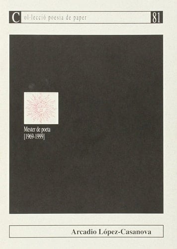 Mester de poeta (1969-1999)