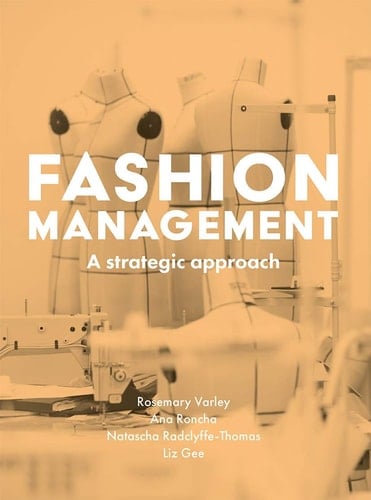 Fashion Management A Strategic Approach