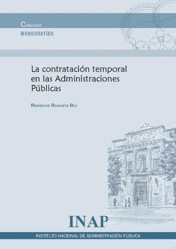 La contratación temporal en las Administraciones Públicas
