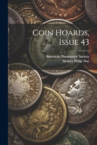 Coin Hoards, Issue 43