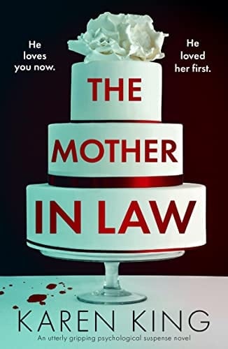 The Mother-in-Law: An utterly gripping psychological suspense novel
