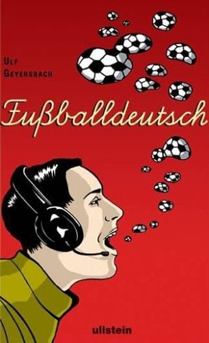 Fußballdeutsch ein Wörterbuch
