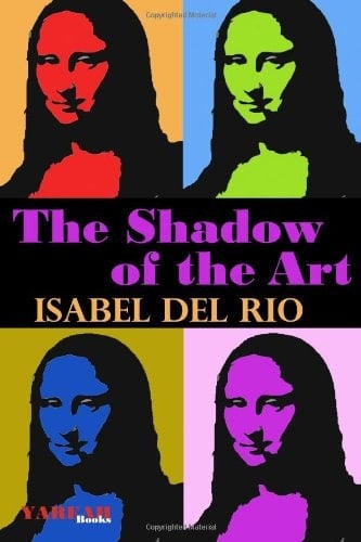 The Shadow of the Art